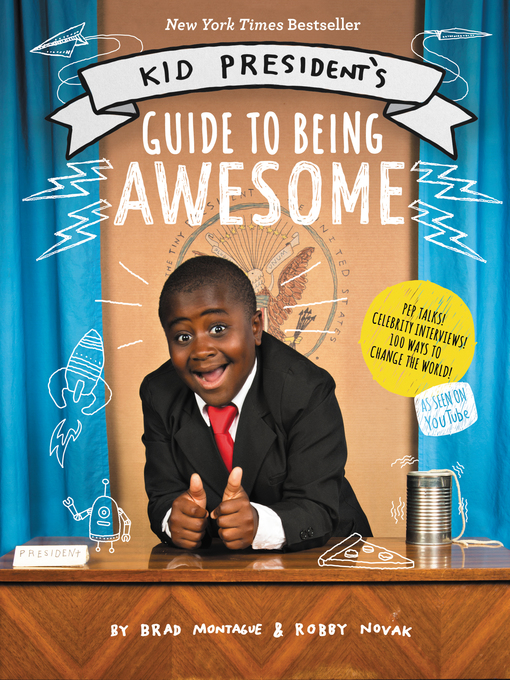 Title details for Kid President's Guide to Being Awesome by Robby Novak - Available